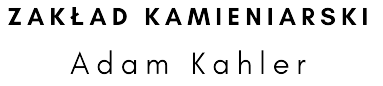 Zakład kamieniarski Adam Kahler